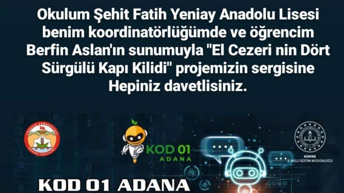 KOD 01 ADANA SERGİSİNDEYİZ